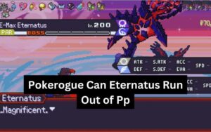 Pokerogue Can Eternatus Run Out of Pp